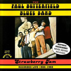 PAUL BUTTERFIELD - The Paul Butterfield Blues Band ‎: Strawberry Jam cover 