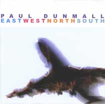 PAUL DUNMALL - EastWestNorthSouth cover 