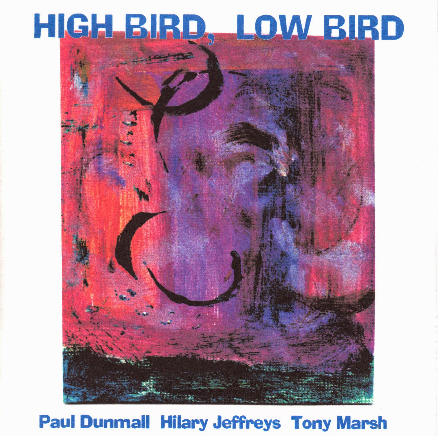 PAUL DUNMALL - High Bird, Low Bird cover 