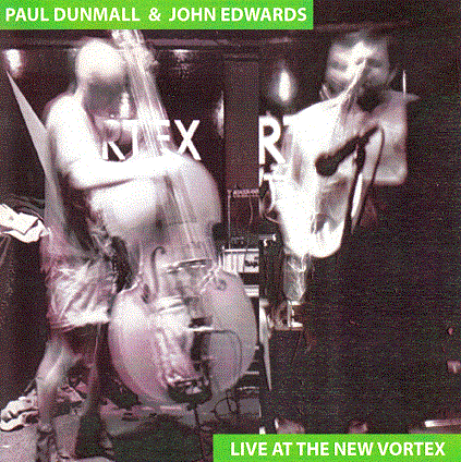PAUL DUNMALL - Live At New Vortex cover 