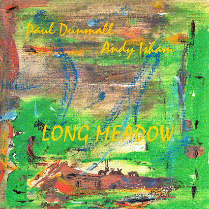 PAUL DUNMALL - Long Meadow cover 