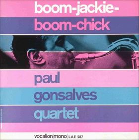 PAUL GONSALVES - Boom-Jackie-Boom-Chick cover 