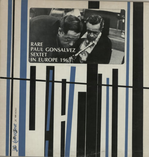 PAUL GONSALVES - Rare Paul Gonsalves Sextet In Europe 1963 cover 