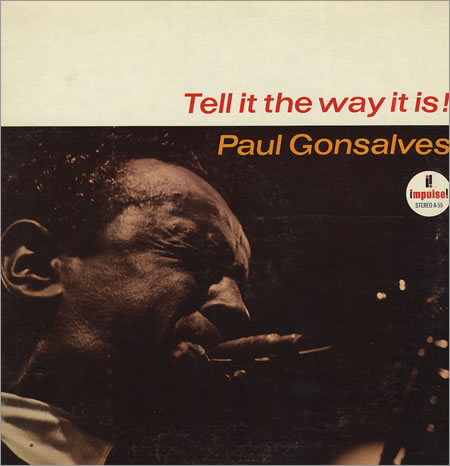 PAUL GONSALVES - Tell It the Way It Is! cover 