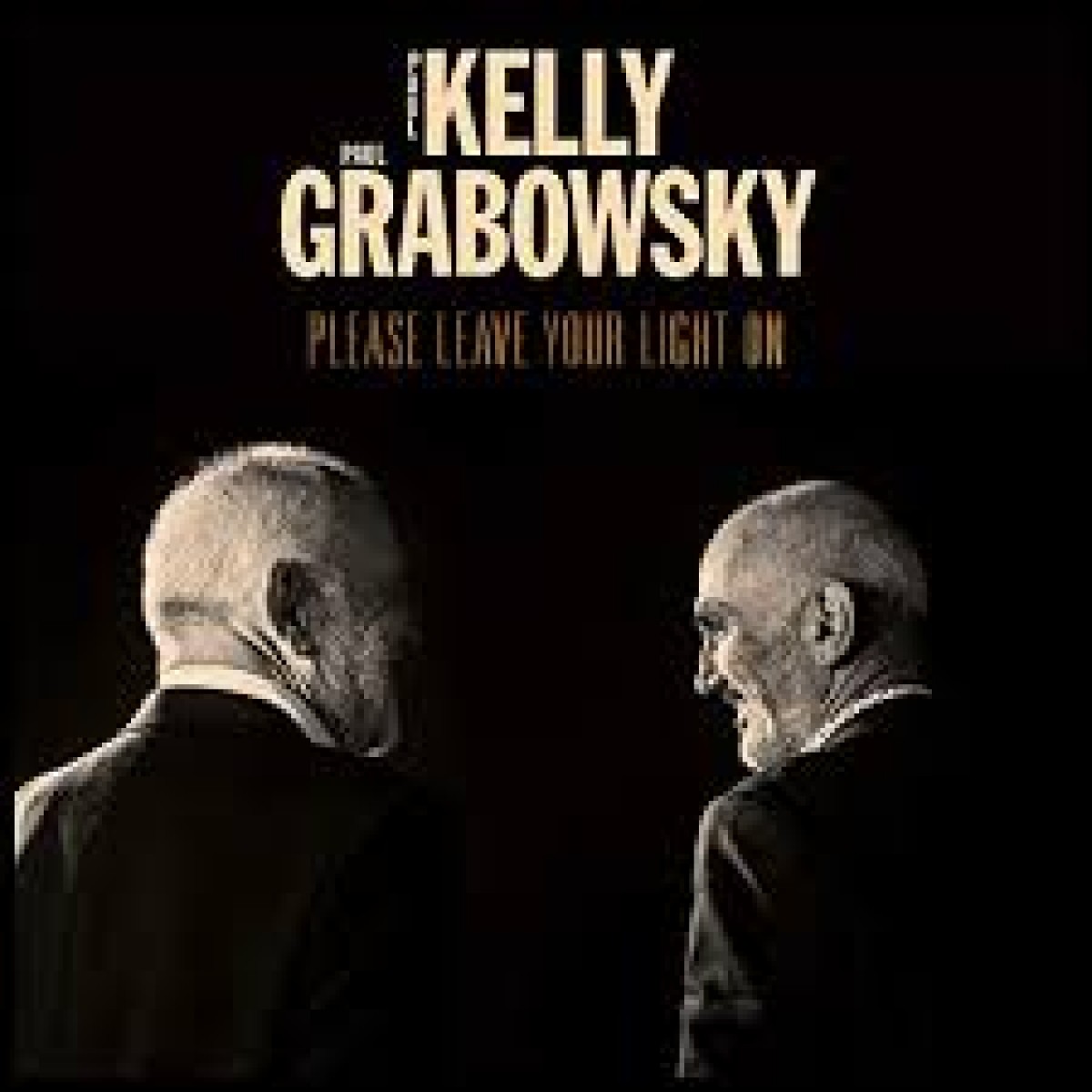PAUL GRABOWSKY - Paul Kelly & Paul Grabowsky : Please Leave Your Light On cover 