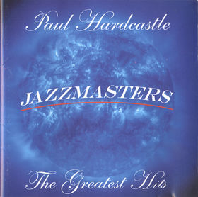 PAUL HARDCASTLE - The Greatest Hits cover 