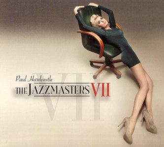 PAUL HARDCASTLE - The Jazzmasters VII cover 