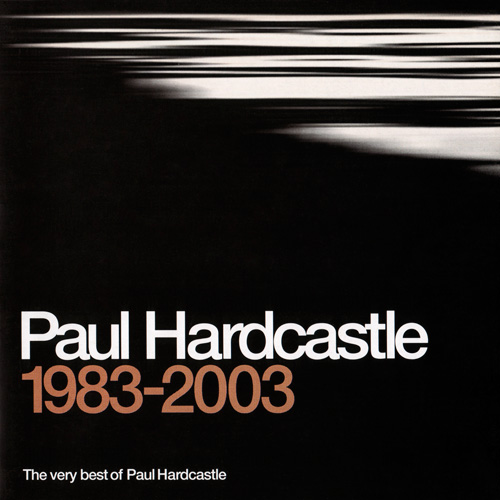 PAUL HARDCASTLE - The Very Best of 1983-2003 cover 