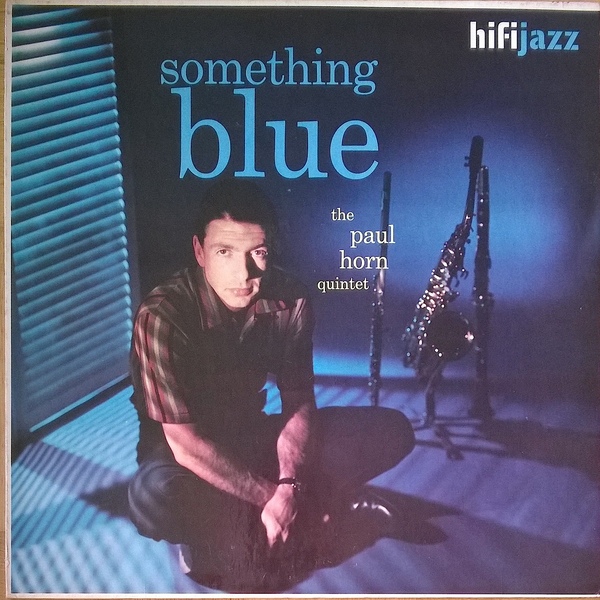 PAUL HORN - Something Blue cover 
