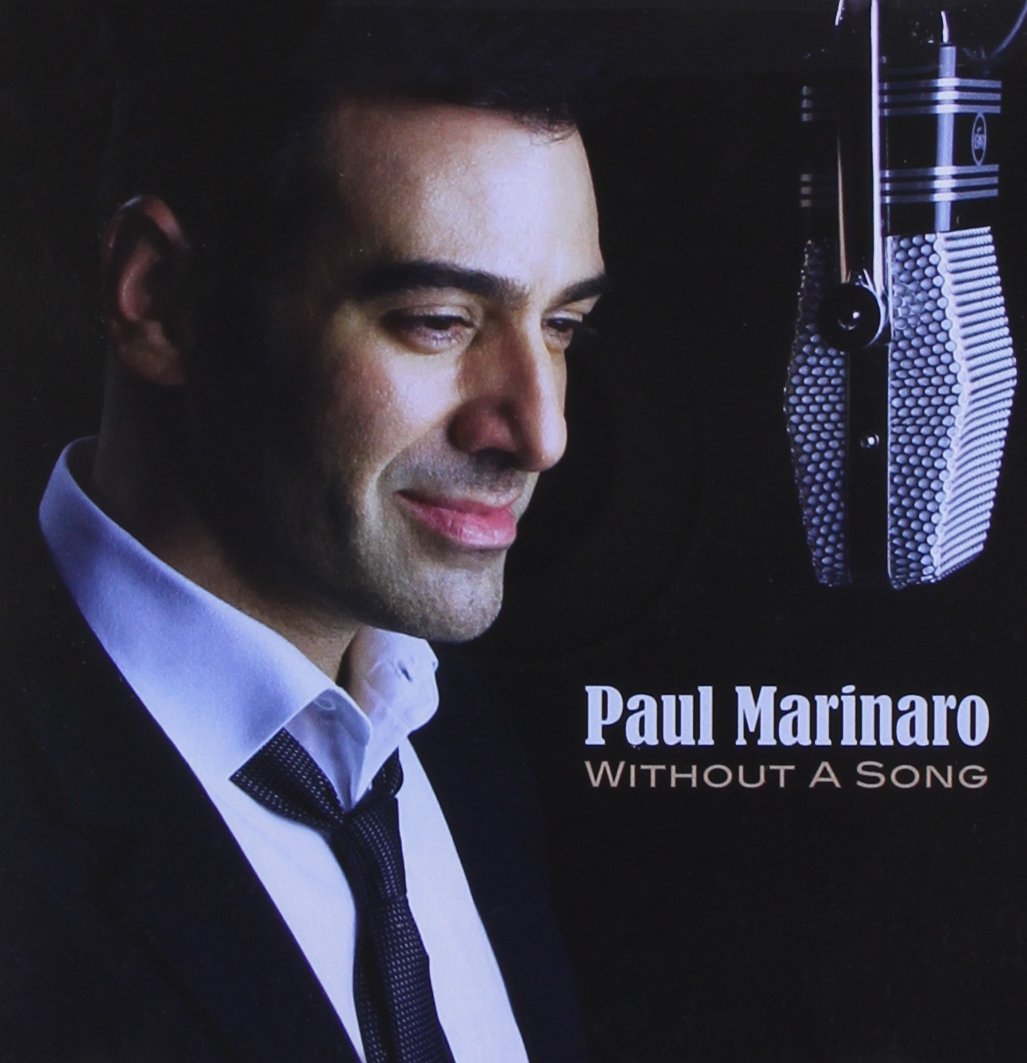 PAUL MARINARO - Without a Song cover 