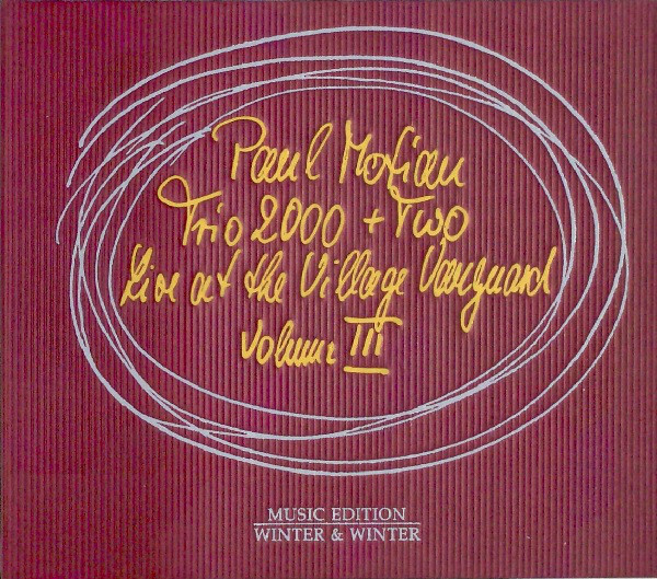 PAUL MOTIAN - Paul Motian Trio 2000 + Two ‎: Live At The Village Vanguard Volume III cover 