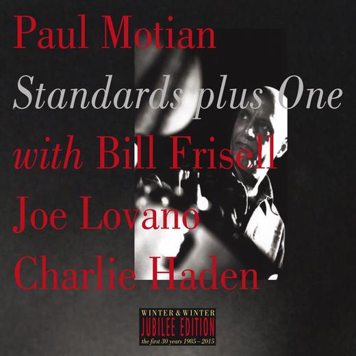 PAUL MOTIAN - Standards plus One cover 