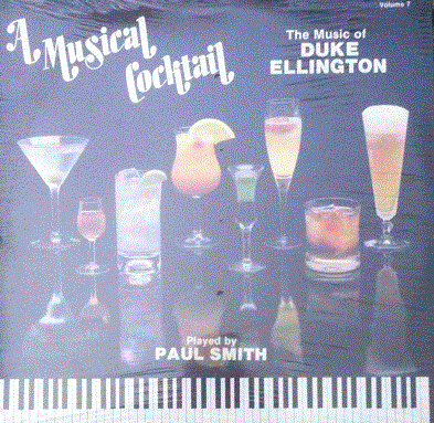 PAUL SMITH - A Musical Cocktail The Music Of Duke Ellington cover 