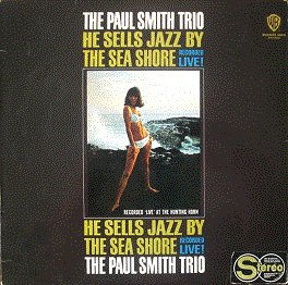 PAUL SMITH - He Sells Jazz By The Sea Shore cover 