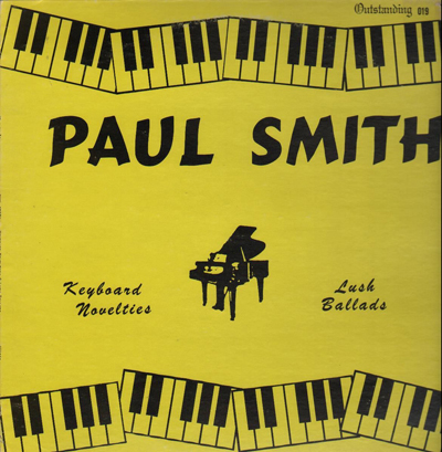 PAUL SMITH - Keyboard Novelties and Lush Ballads cover 