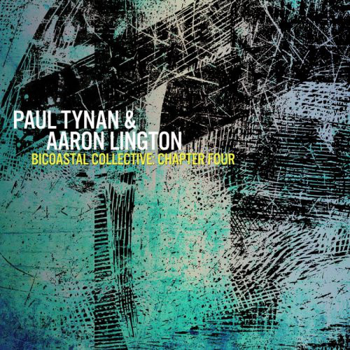 PAUL TYNAN AND AARON LINGTON - Bicoastal Collective : Chapter Four cover 