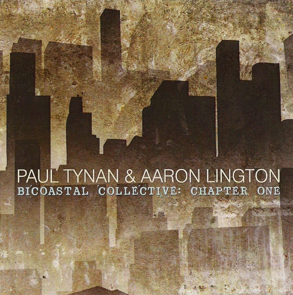 PAUL TYNAN AND AARON LINGTON - Bicoastal Collective : Chapter One cover 