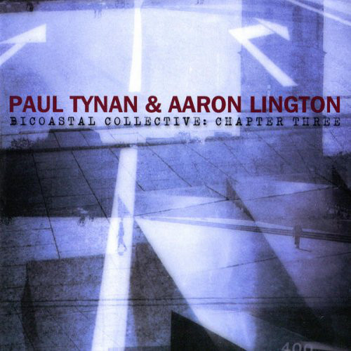PAUL TYNAN AND AARON LINGTON - Bicoastal Collective : Chapter Three cover 