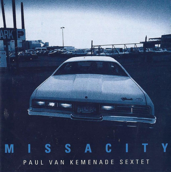 PAUL VAN KEMENADE - Missacity cover 