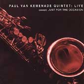 PAUL VAN KEMENADE - Paul van Kemenade Quintet : Live cover 