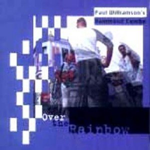 PAUL WILLIAMSON (SAXOPHONE) - Over The Rainbow cover 