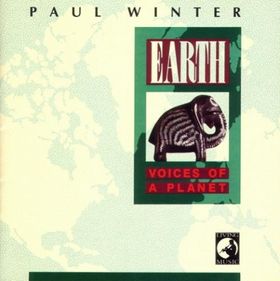 PAUL WINTER - Earth: Voices of a Planet cover 