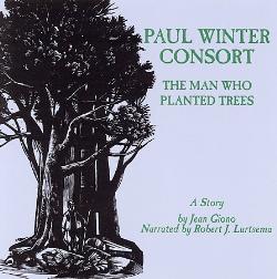 PAUL WINTER - Man Who Planted Trees cover 