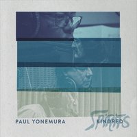 PAUL YONEMURA - Kindred Spirits cover 