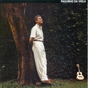 PAULINHO DA VIOLA - Eu canto samba cover 