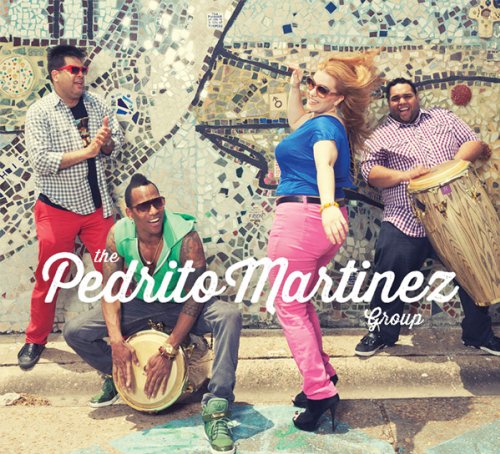 PEDRITO MARTINEZ - The Pedrito Martinez Group cover 