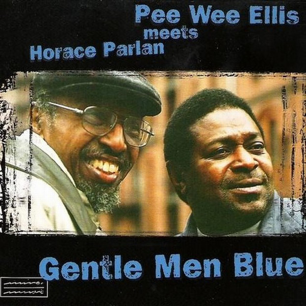 PEE WEE ELLIS - Gentle Men Blue cover 