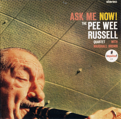 PEE WEE RUSSELL - Ask Me Now! cover 