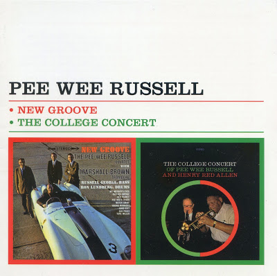 PEE WEE RUSSELL - New Groove + The College Concert cover 