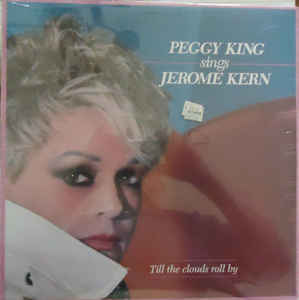 PEGGY KING - Peggy King Sings Jerome Kern cover 