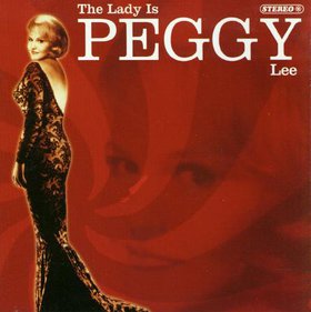 PEGGY LEE (VOCALS) - The Lady Is Peggy Lee cover 