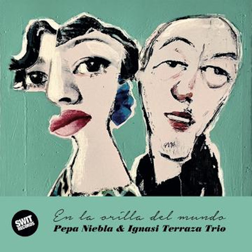 PEPA NIEBLA - Pepa Niebla & Ignasi Terraza : En La Orilla Del Mundo cover 