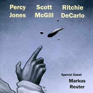 PERCY JONES - Percy Jones, Scott McGill, Ritchie DeCarlo with special guest Markus Reuter cover 