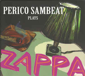 PERICO SAMBEAT - Perico Sambeat Plays Zappa cover 