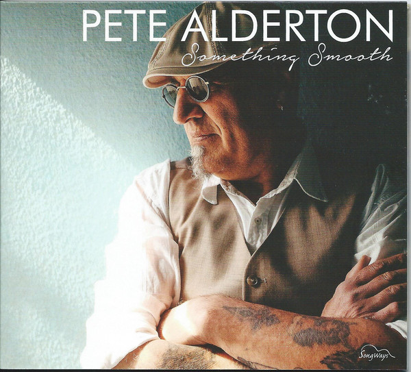 PETE ALDERTON - Something Smooth cover 