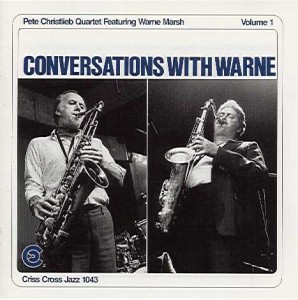 PETE CHRISTLIEB - Conversations With Warne, Vol. 1 cover 