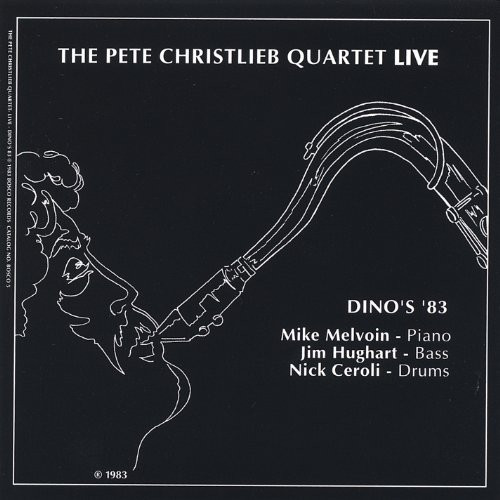 PETE CHRISTLIEB - Live-Dino's 83 cover 
