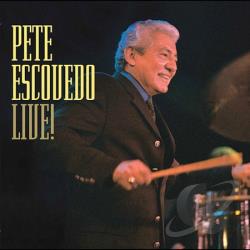 PETE ESCOVEDO - Live! cover 