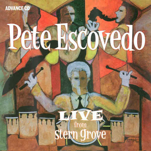 PETE ESCOVEDO - Live from Stern Grove cover 