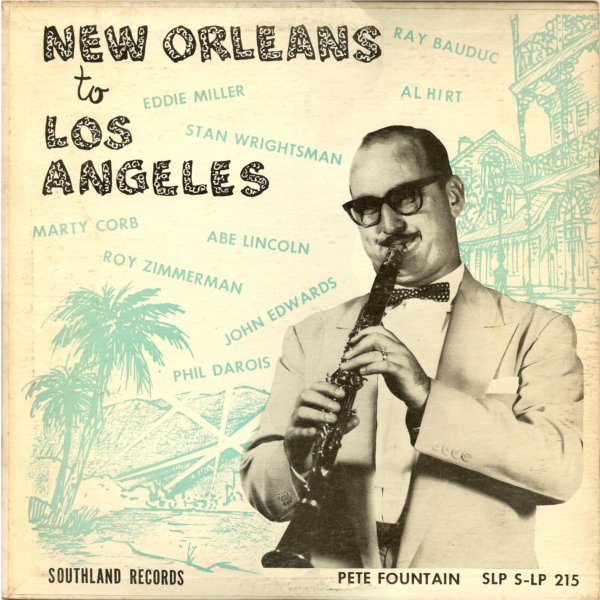 PETE FOUNTAIN - New Orleans To Los Angeles / Pete Fountain And His Three Coins cover 
