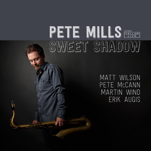 PETE MILLS - Sweet Shadow cover 