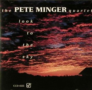 PETE MINGER - Look to the Sky cover 