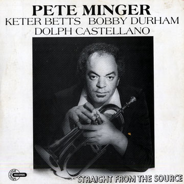 PETE MINGER - Straight from the Source cover 