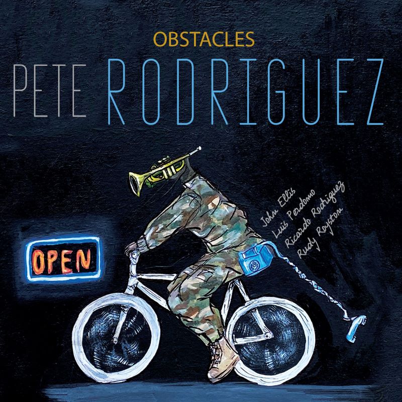 PETE RODRIGUEZ (TRUMPET) - Obstacles cover 