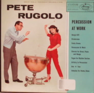 PETE RUGOLO - Percussion At Work cover 