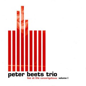 PETER BEETS - Live At The Concertgebouw Volume 1 cover 